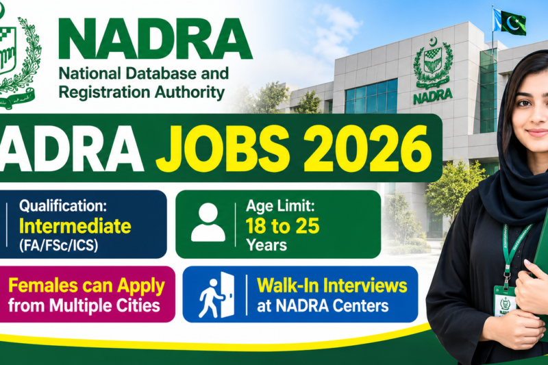 NADRA Junior Executive Female Jobs 2026 Details Eligibility Criteria Online Apply
